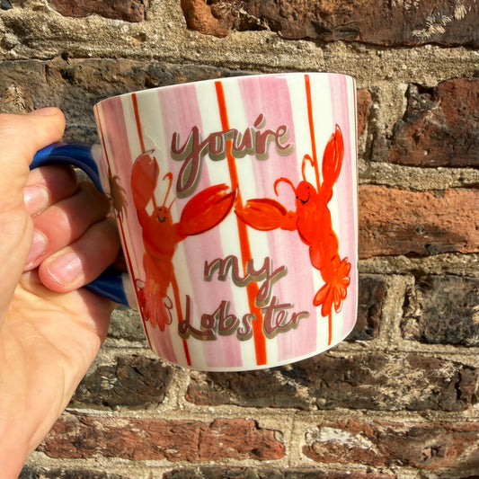 You’re My Lobster Mug