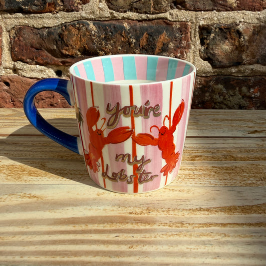You’re My Lobster Mug